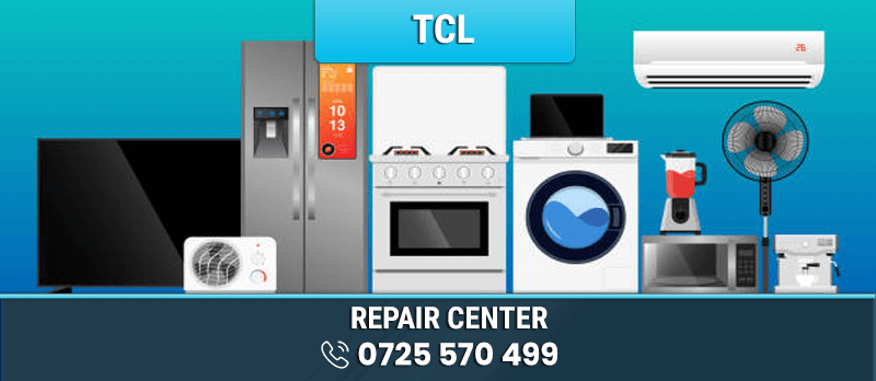 TCL SERVICE CENTER IN NAIROBI, KENYA